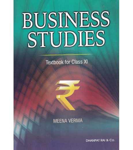 Business Studies Principles and Functions of Management Class 11 By Meena Verma | Latest Edition CBSE Class 11 - SchoolChamp.net